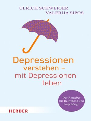 cover image of Depressionen verstehen – mit Depressionen leben
